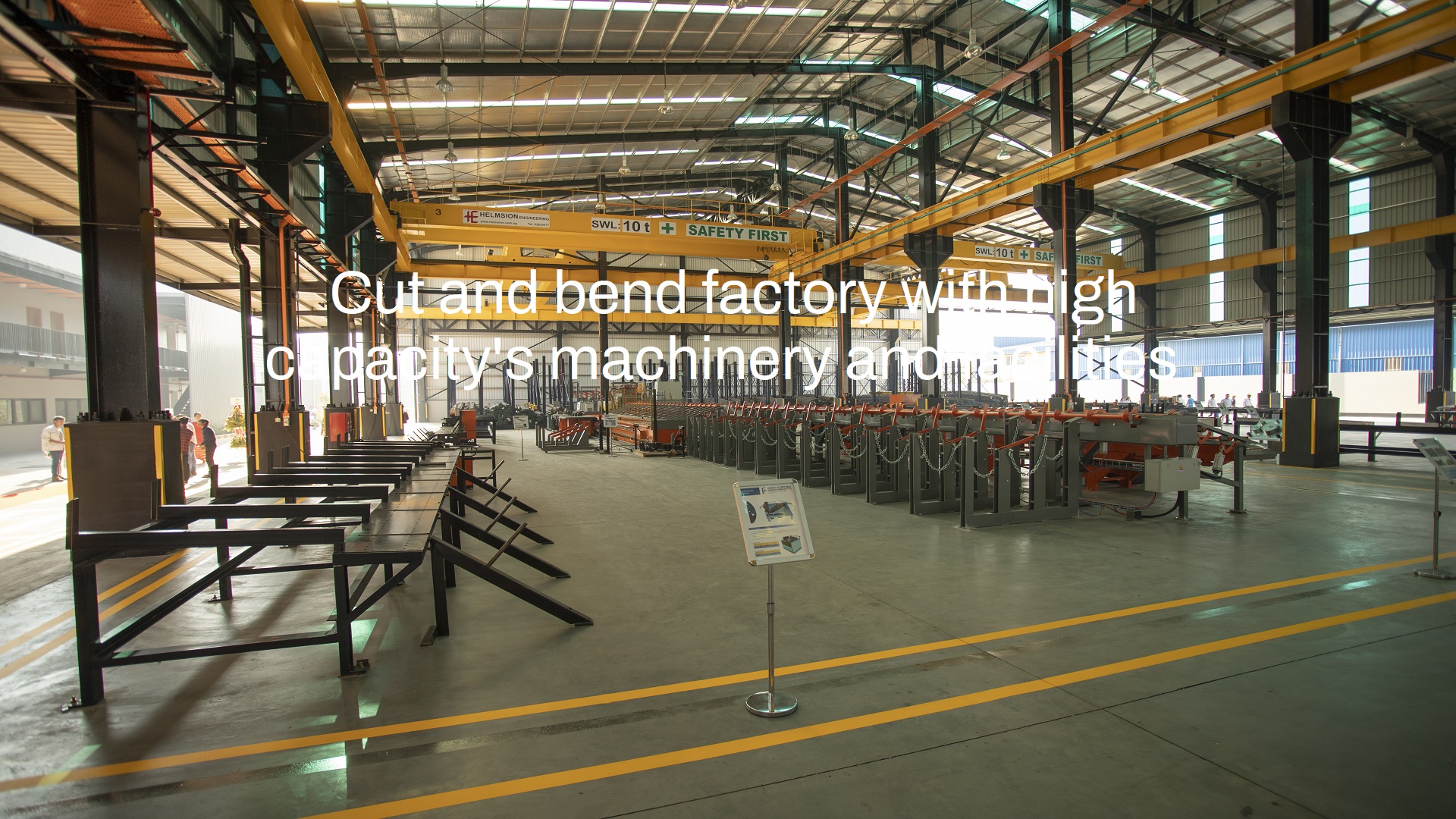 Cut and bend factory with high capacity's machinery and facilities