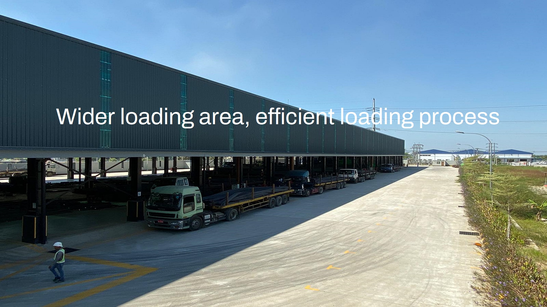 Wider loading area, efficient loading process